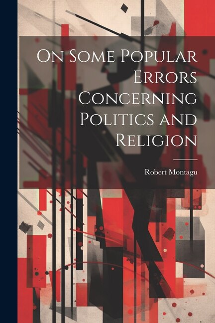 Front cover_On Some Popular Errors Concerning Politics and Religion