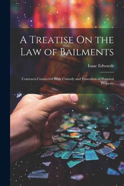 Couverture_A Treatise On the Law of Bailments