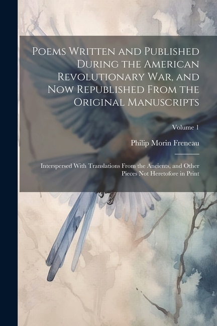 Couverture_Poems Written and Published During the American Revolutionary War, and Now Republished From the Original Manuscripts