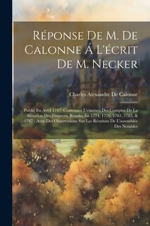 Front cover_Réponse De M. De Calonne Á L'écrit De M. Necker