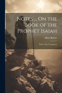Couverture_Notes ... On the Book of the Prophet Isaiah