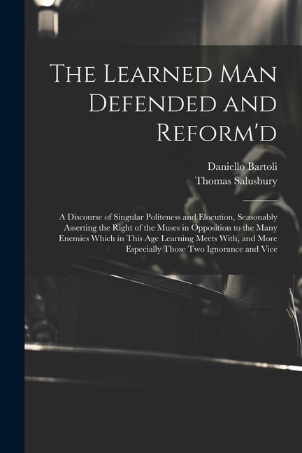 Front cover_The Learned Man Defended and Reform'd