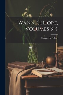 Wann-Chlore, Volumes 3-4