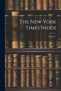 Front cover_The New York Times Index; Volume 5