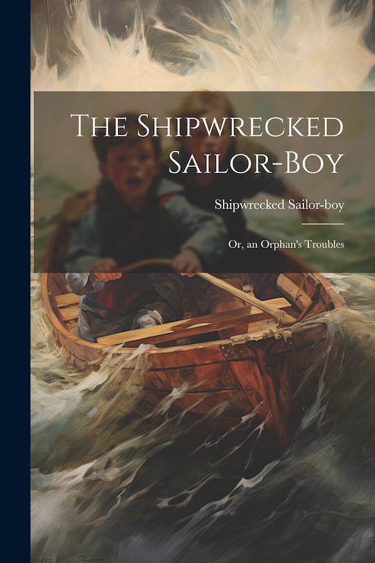 Couverture_The Shipwrecked Sailor-Boy