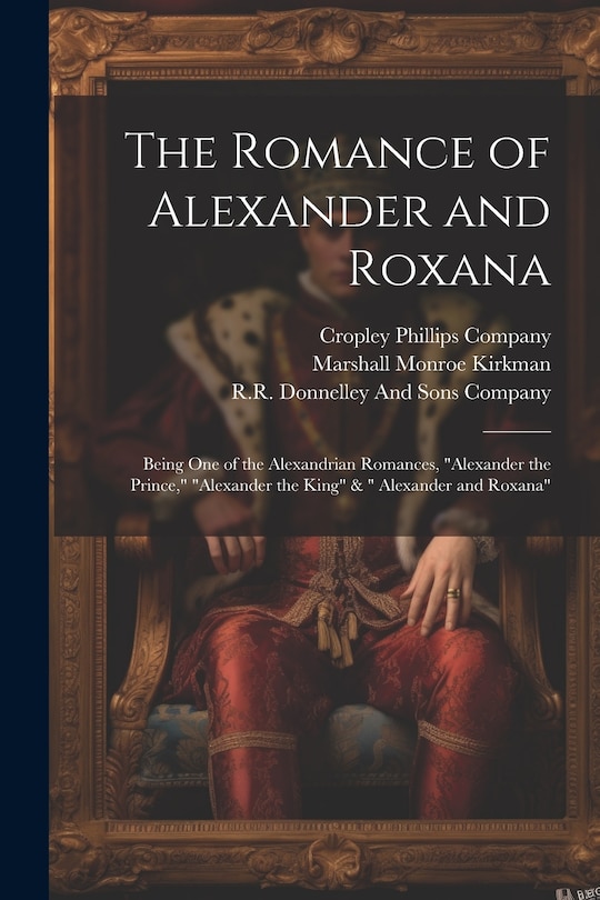 Couverture_The Romance of Alexander and Roxana