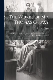 Front cover_The Works of Mr. Thomas Otway