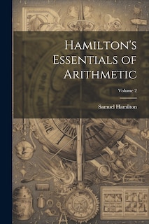 Front cover_Hamilton's Essentials of Arithmetic; Volume 2