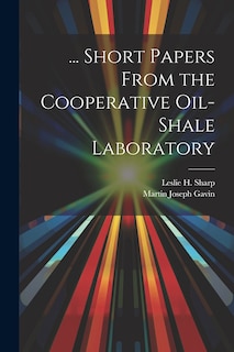 Front cover_... Short Papers From the Cooperative Oil-Shale Laboratory