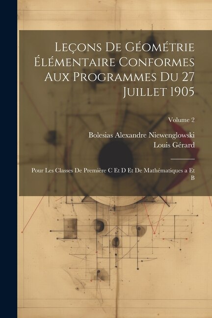 Front cover_Leçons De Géométrie Élémentaire Conformes Aux Programmes Du 27 Juillet 1905