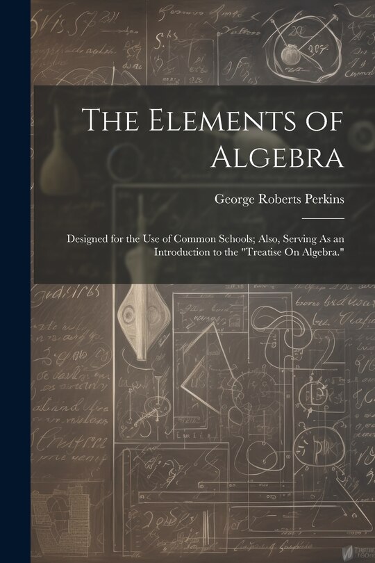 Front cover_The Elements of Algebra