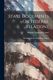 Front cover_State Documents On Federal Relations