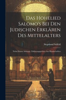 Front cover_Das Hohelied Salomo's Bei Den Judischen Erklären Des Mittelalters