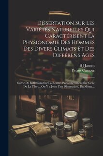 Couverture_Dissertation Sur Les Variétés Naturelles Qui Caractérisent La Physionomie Des Hommes Des Divers Climats Et Des Différens Ages
