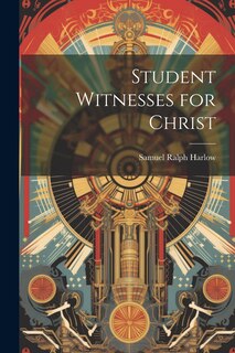 Front cover_Student Witnesses for Christ