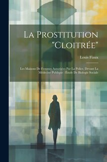 Front cover_La Prostitution Cloitrée