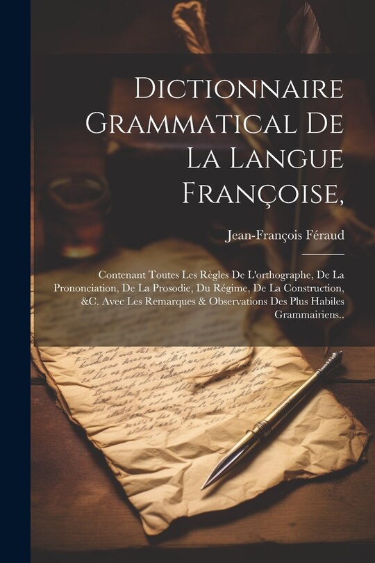 Couverture_Dictionnaire Grammatical De La Langue Françoise,