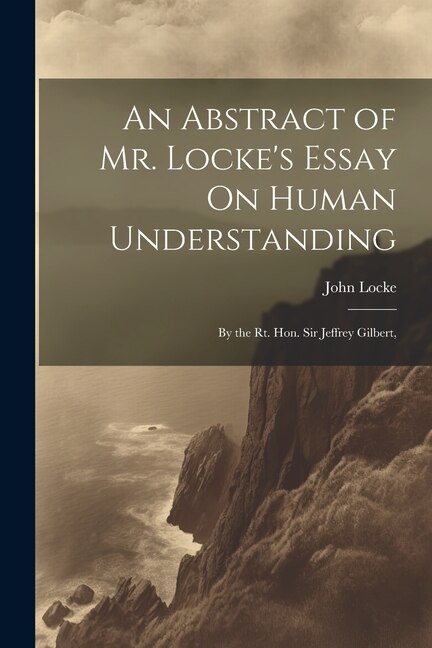 Front cover_An Abstract of Mr. Locke's Essay On Human Understanding