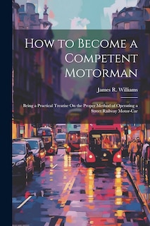 Couverture_How to Become a Competent Motorman