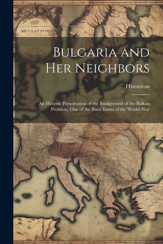 Couverture_Bulgaria and Her Neighbors