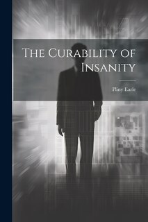 Couverture_The Curability of Insanity
