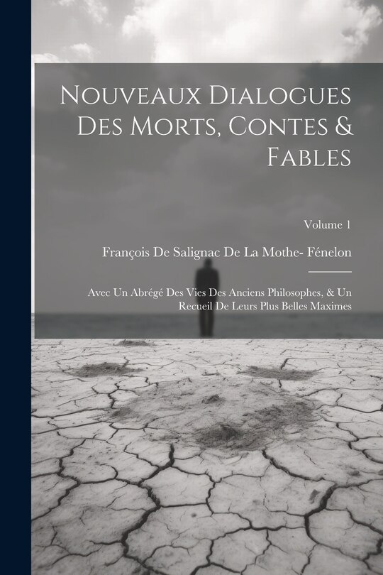 Front cover_Nouveaux Dialogues Des Morts, Contes & Fables