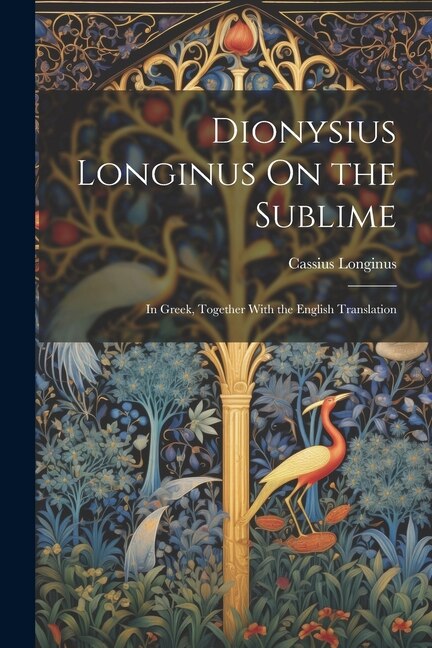 Front cover_Dionysius Longinus On the Sublime