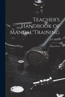 Couverture_Teacher's Handbook of Manual Training