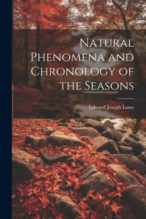 Front cover_Natural Phenomena and Chronology of the Seasons