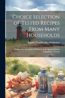 Couverture_Choice Selection of Tested Recipes From Many Households