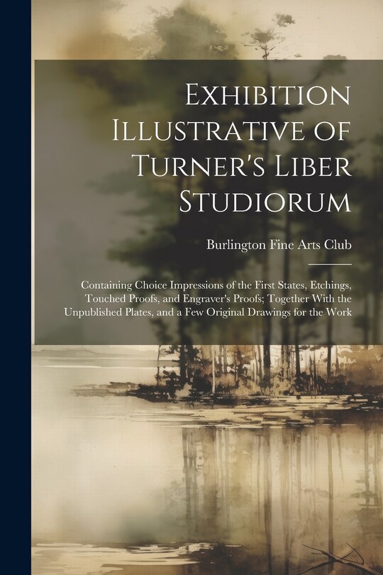Front cover_Exhibition Illustrative of Turner's Liber Studiorum