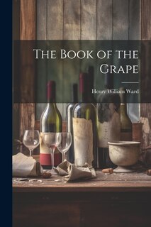 Front cover_The Book of the Grape