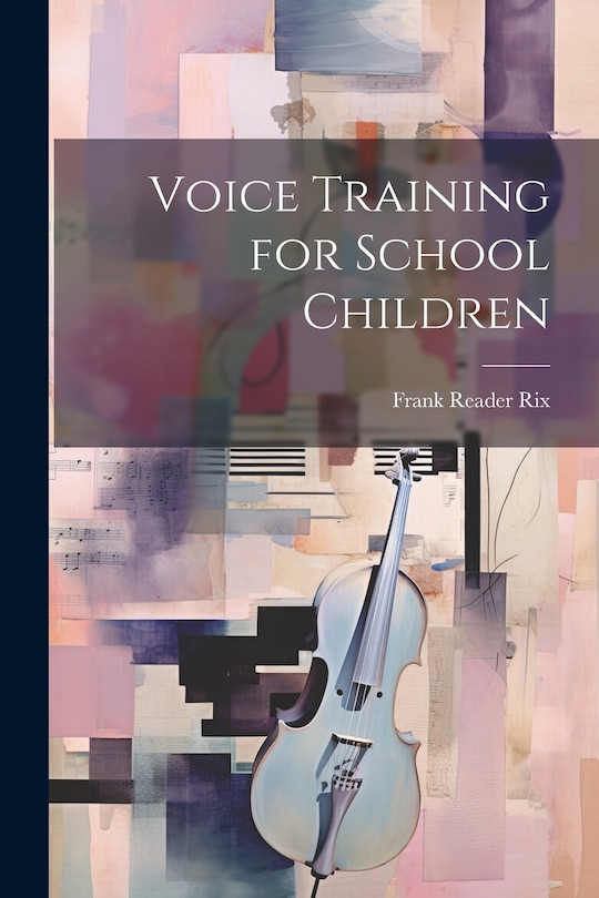Couverture_Voice Training for School Children