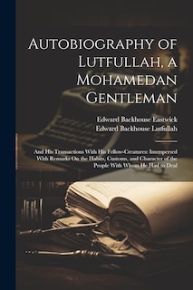Front cover_Autobiography of Lutfullah, a Mohamedan Gentleman