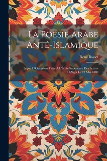 Front cover_La Poésie Arabe Anté-Islamique