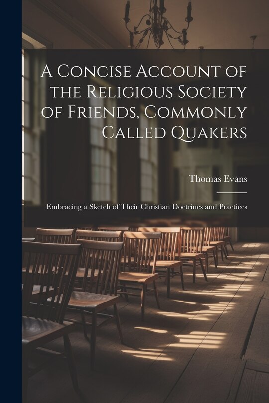Couverture_A Concise Account of the Religious Society of Friends, Commonly Called Quakers