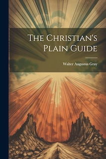 Front cover_The Christian's Plain Guide
