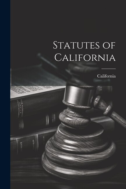 Front cover_Statutes of California