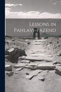 Front cover_Lessons in Pahlavi-Pazend