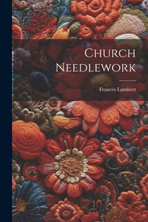 Couverture_Church Needlework