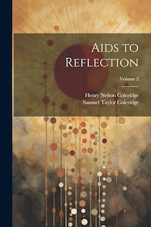 Front cover_Aids to Reflection; Volume 2