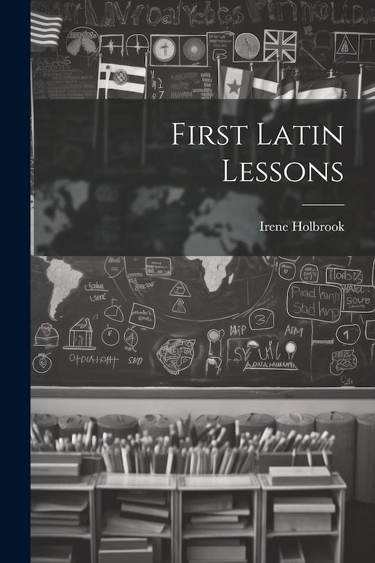 Couverture_First Latin Lessons