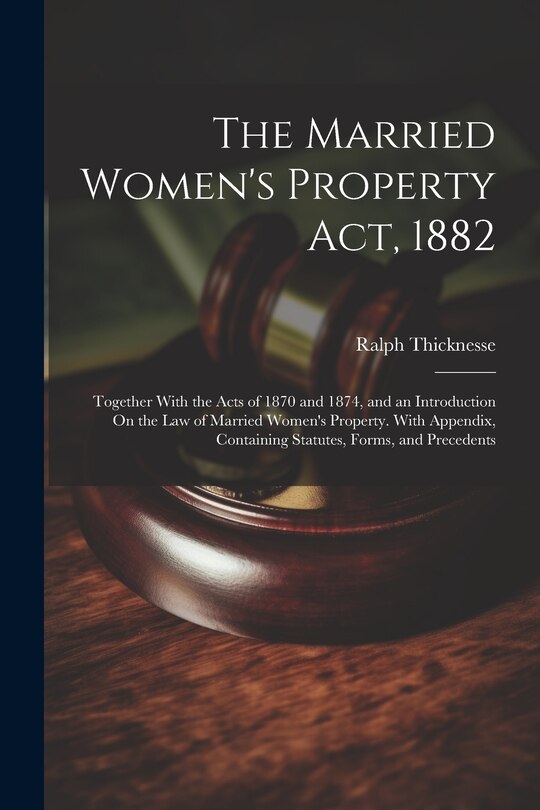 Couverture_The Married Women's Property Act, 1882