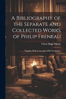 Front cover_A Bibliography of the Separate and Collected Works of Philip Freneau