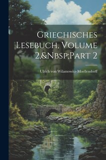 Front cover_Griechisches Lesebuch, Volume 2, Part 2