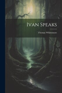 Front cover_Ivan Speaks
