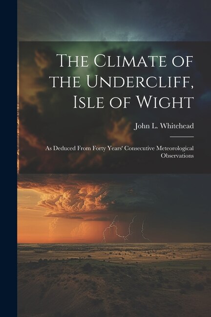 Couverture_The Climate of the Undercliff, Isle of Wight