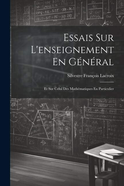 Couverture_Essais Sur L'enseignement En Général