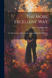 Front cover_The More Excellent Way