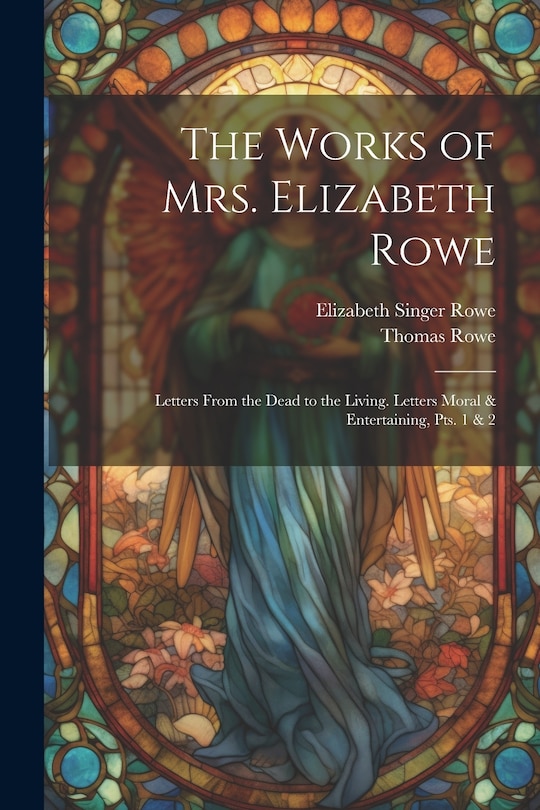 Front cover_The Works of Mrs. Elizabeth Rowe